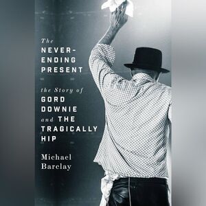 The Never-Ending Present Book by Michael Barclay